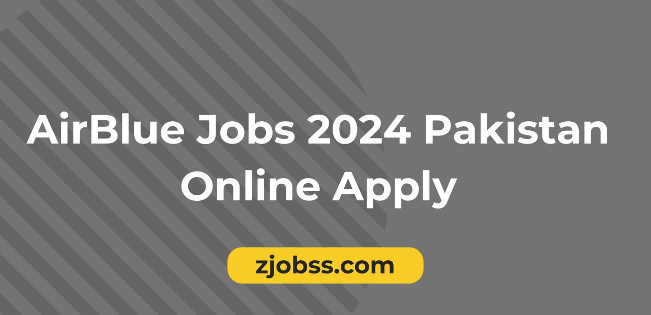 AirBlue Jobs 2024 Online Apply Date
