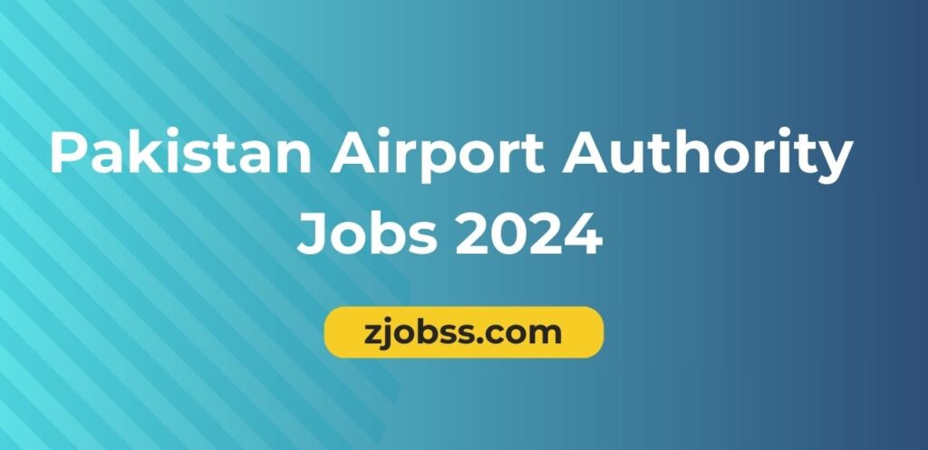 Pakistan Airport Authority Jobs 2024